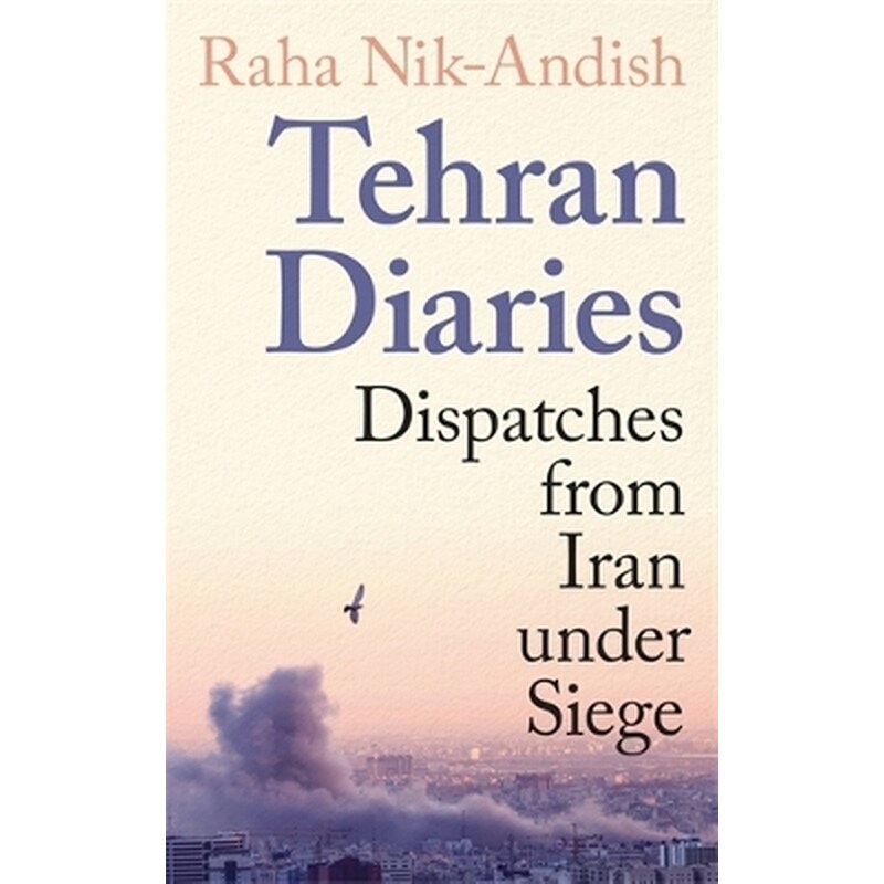 Tehran Diaries