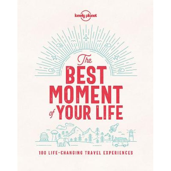 The Best Moment of Your Life image 0