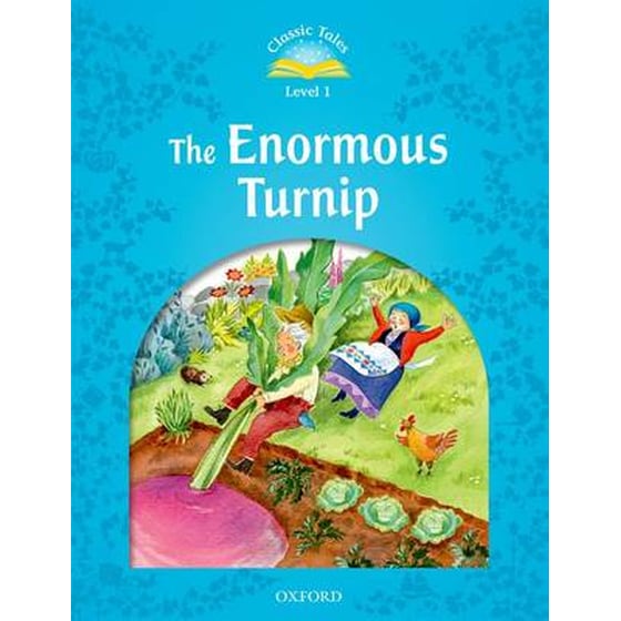 Classic Tales Second Edition: Level 1: The Enormous Turnip (A1-A2) image 0