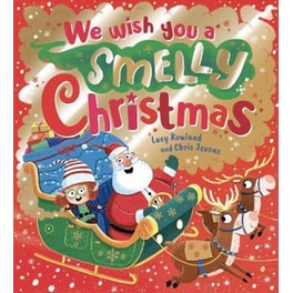 We Wish You a Smelly Christmas (PB)