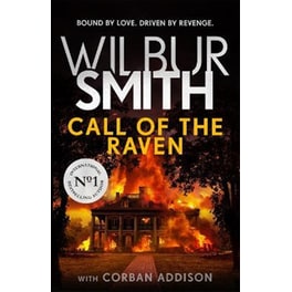 Call of the Raven : The unforgettable Sunday Times bestselling novel of love and revenge