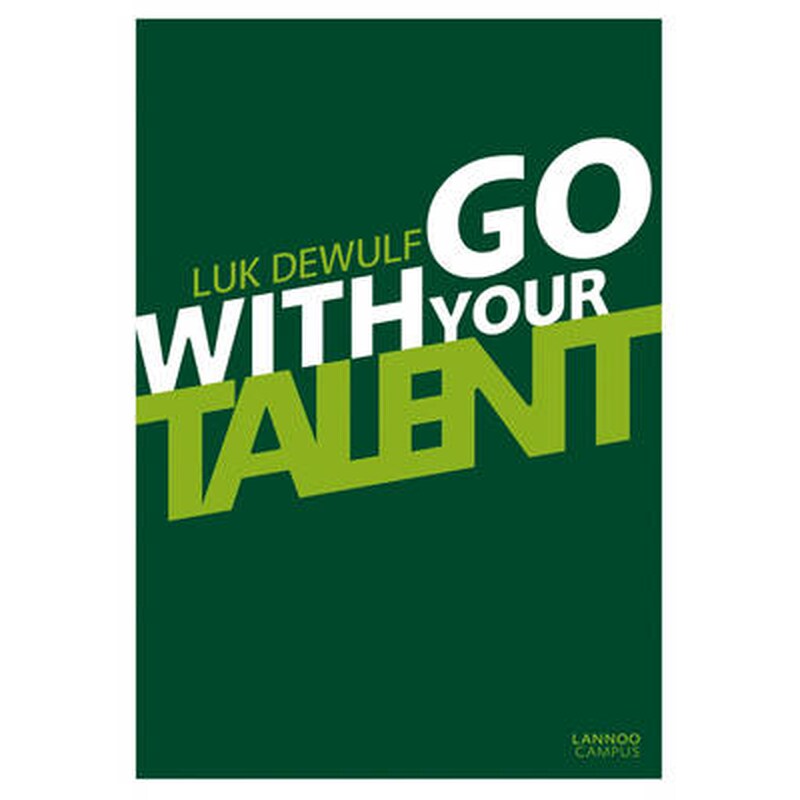 Go with Your Talent