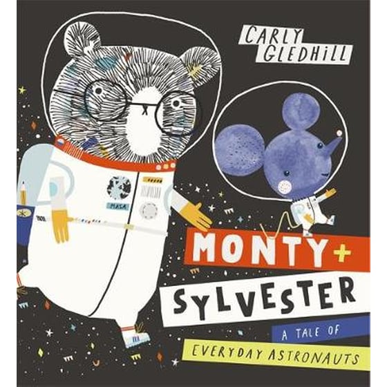 Monty and Sylvester A Tale of Everyday Astronauts image 0