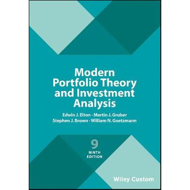 Modern Portfolio Theory and Investment Analysis