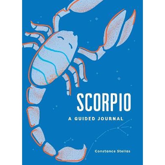 Scorpio: A Guided Journal : A Celestial Guide to Recording Your Cosmic Scorpio Journey image 0