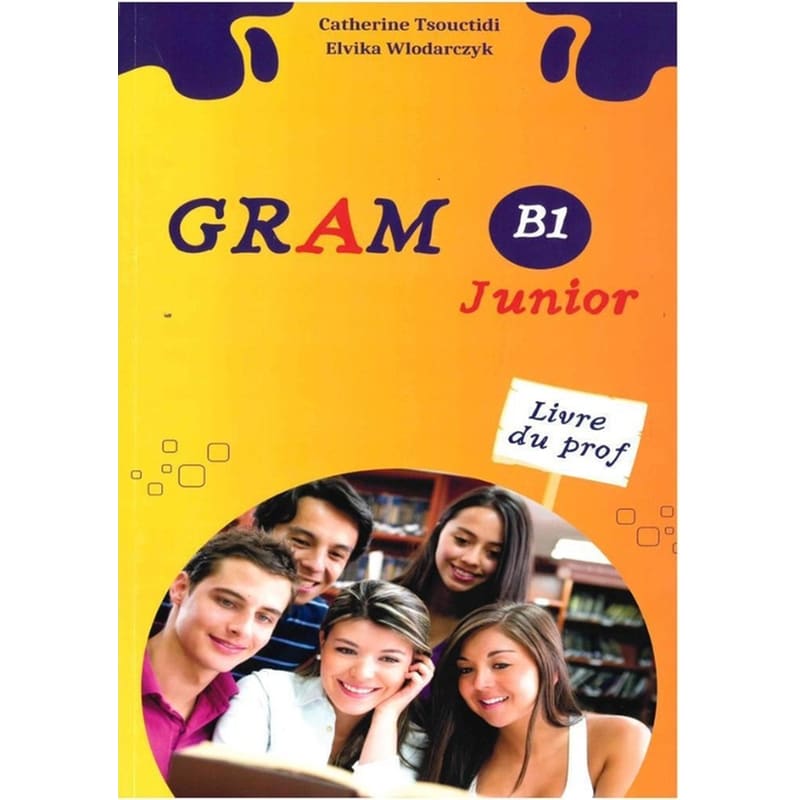 Gram Junior B1 - Livre Du Professeur