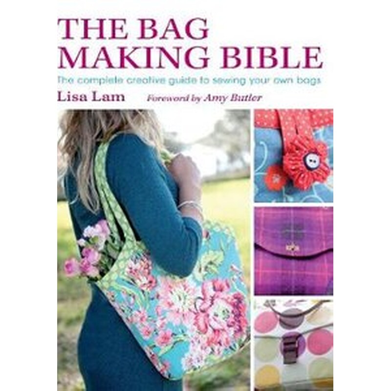 The Bag Making Bible