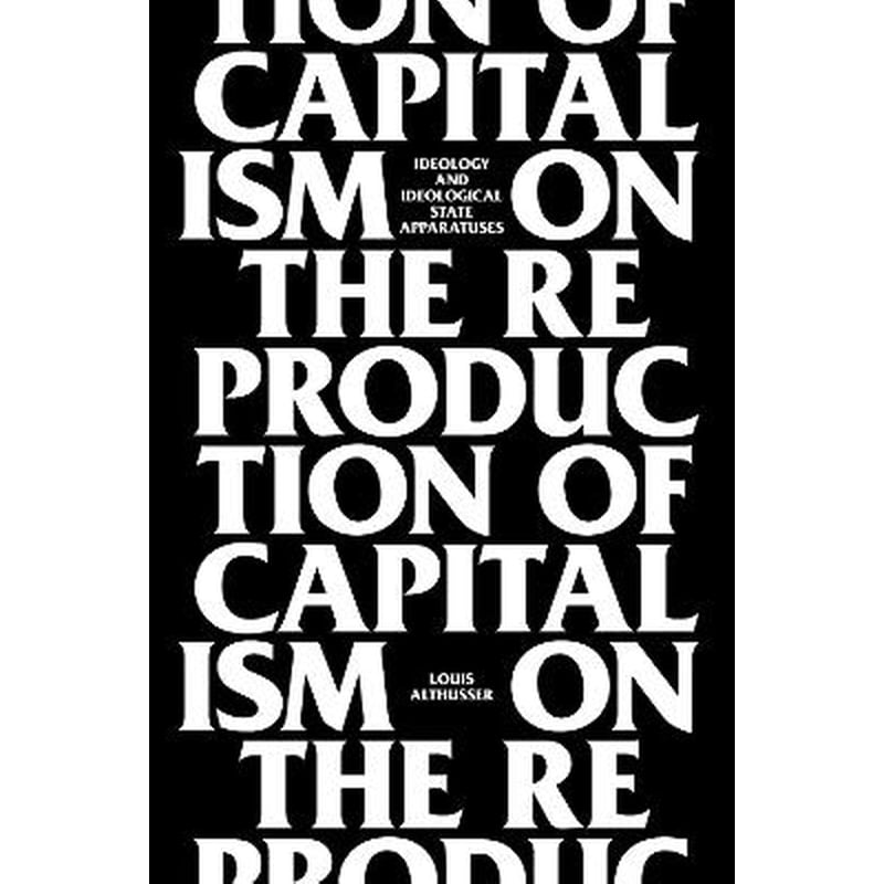 On the Reproduction of Capitalism