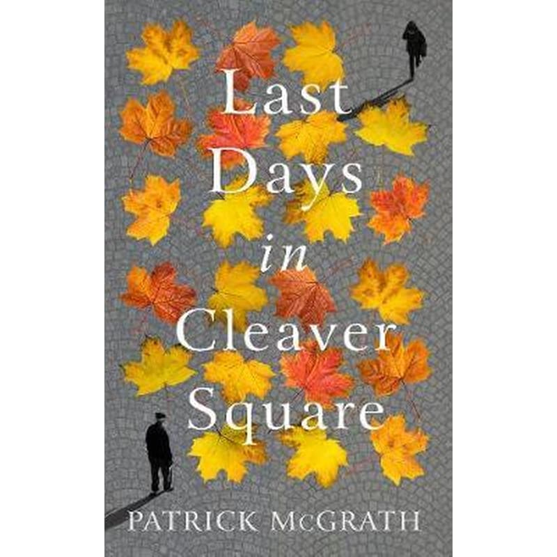 Last Days in Cleaver Square
