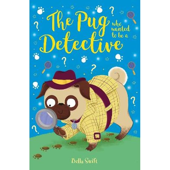 The Pug Who Wanted to be a Detective image 0