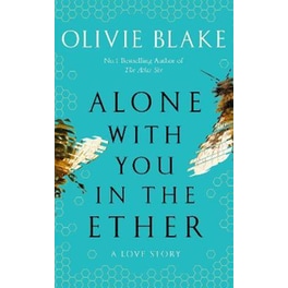 Alone With You in the Ether