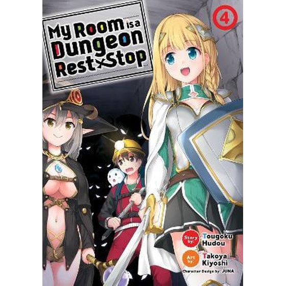 My Room is a Dungeon Rest Stop (Manga), Vol. 4 image 0