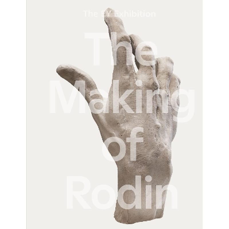 The Making of Rodin