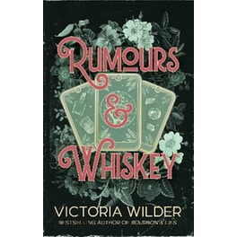 Rumours and Whiskey