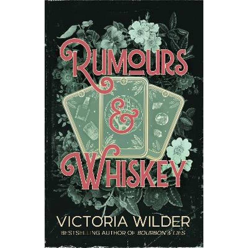 Rumours and Whiskey