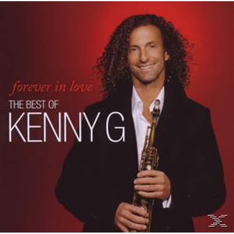 Forever In Love: The Best Of Kenny G
