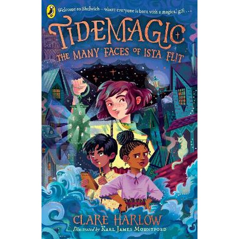 Tidemagic: The Many Faces of Ista Flit