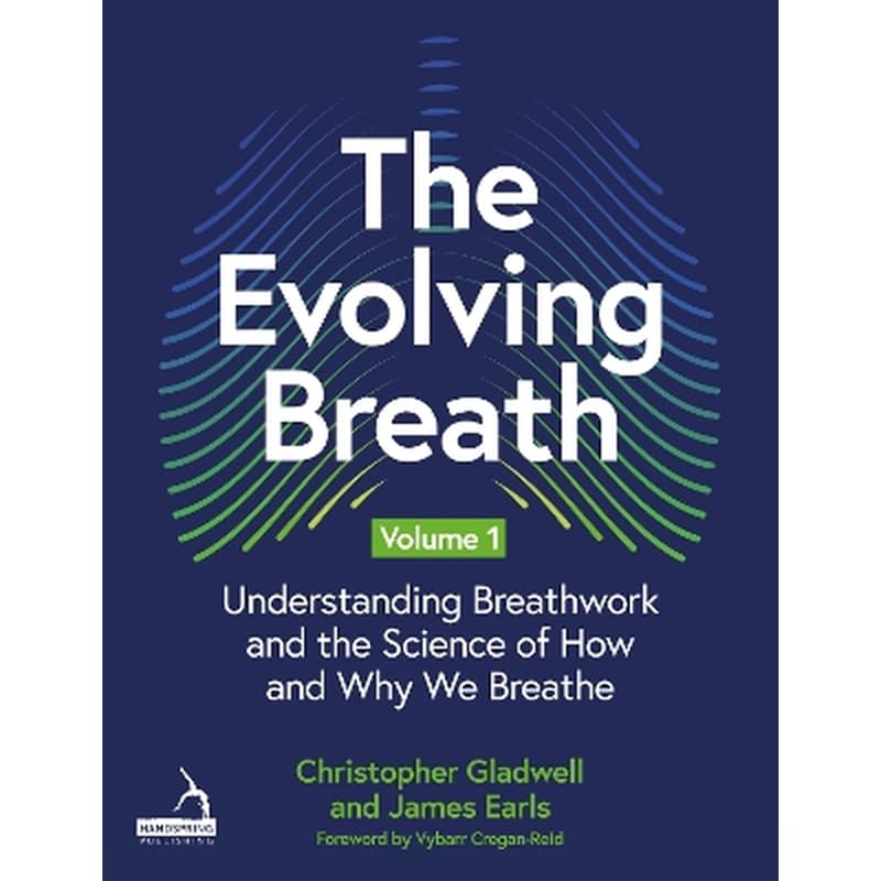 The Evolving Breath Volume 1