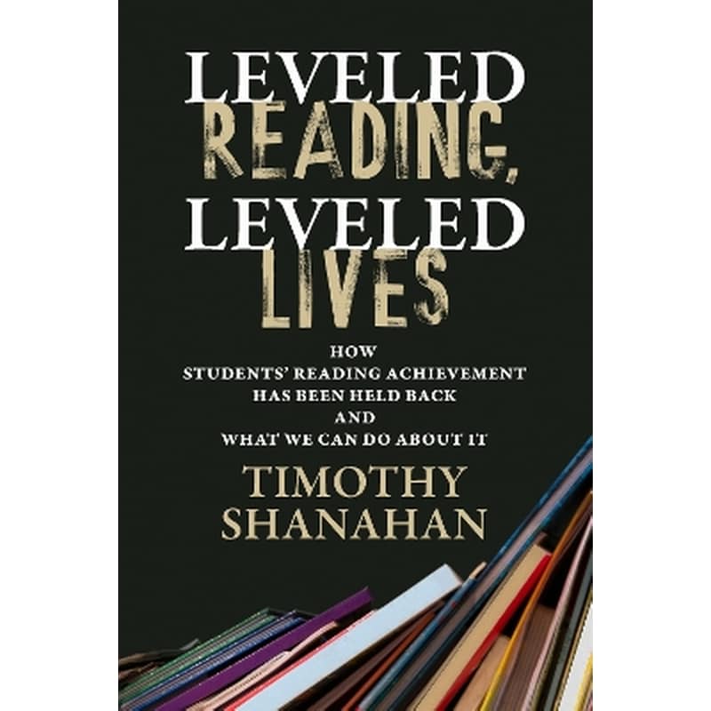Leveled Reading, Leveled Lives