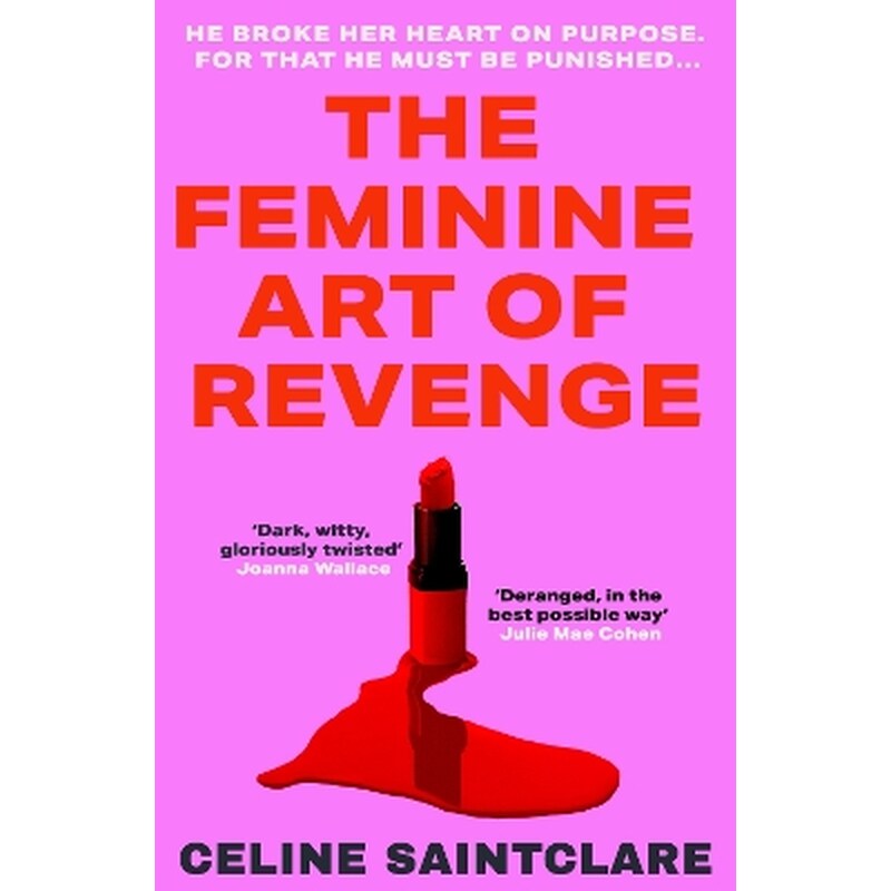 The Feminine Art of Revenge