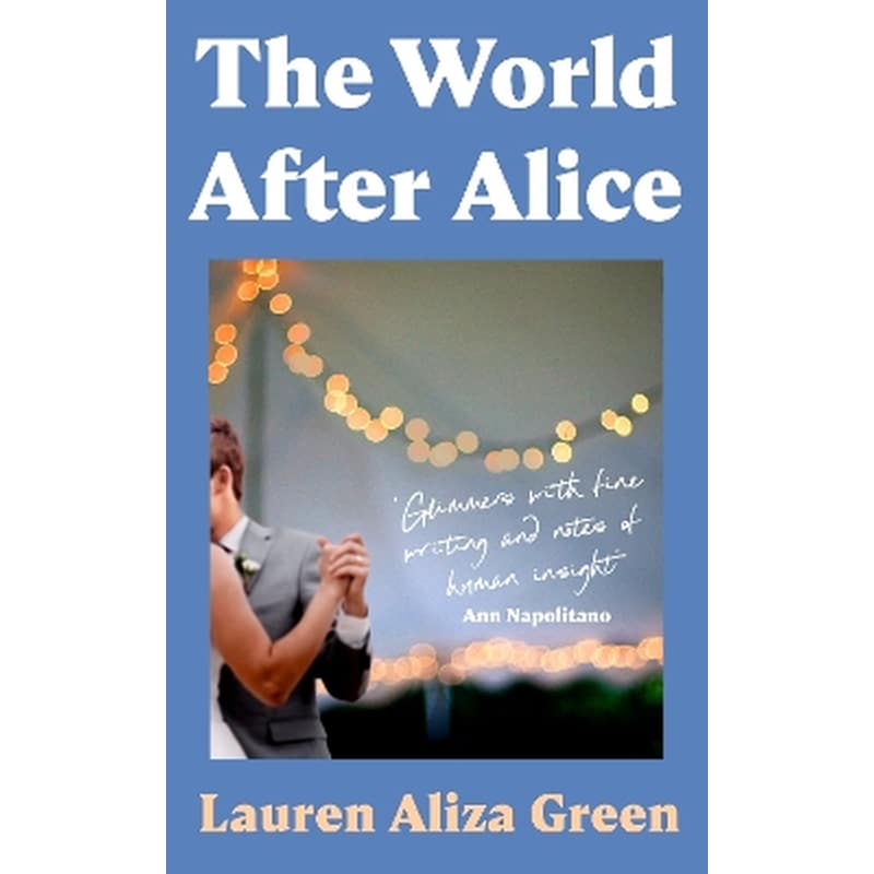 The World After Alice