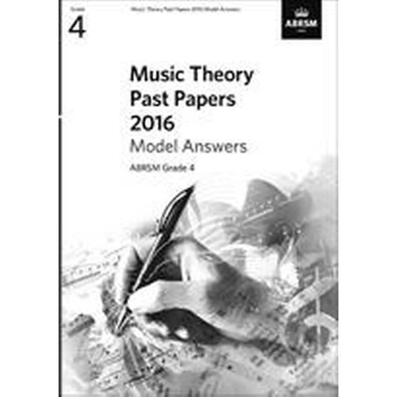 ABRSM Music Theory Practice Papers 2016 Model Answers, Grade 4