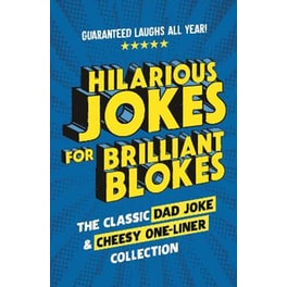 Hilarious Jokes for Brilliant Blokes