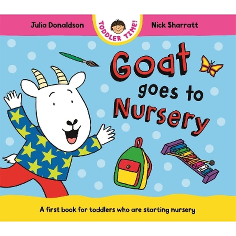 Goat Goes to Nursery