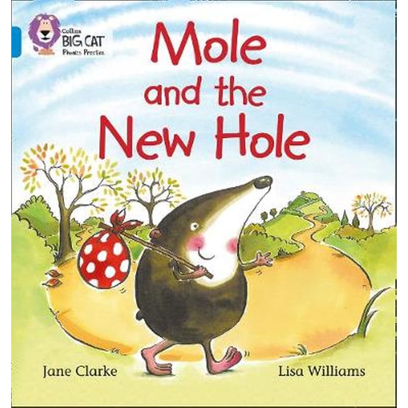 Mole and the New Hole Blue/Band 04