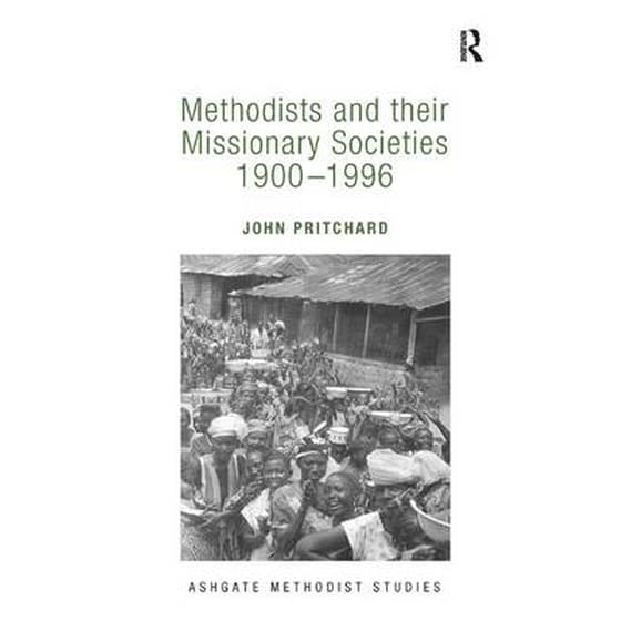 Methodists and their Missionary Societies 1900-1996 image 0