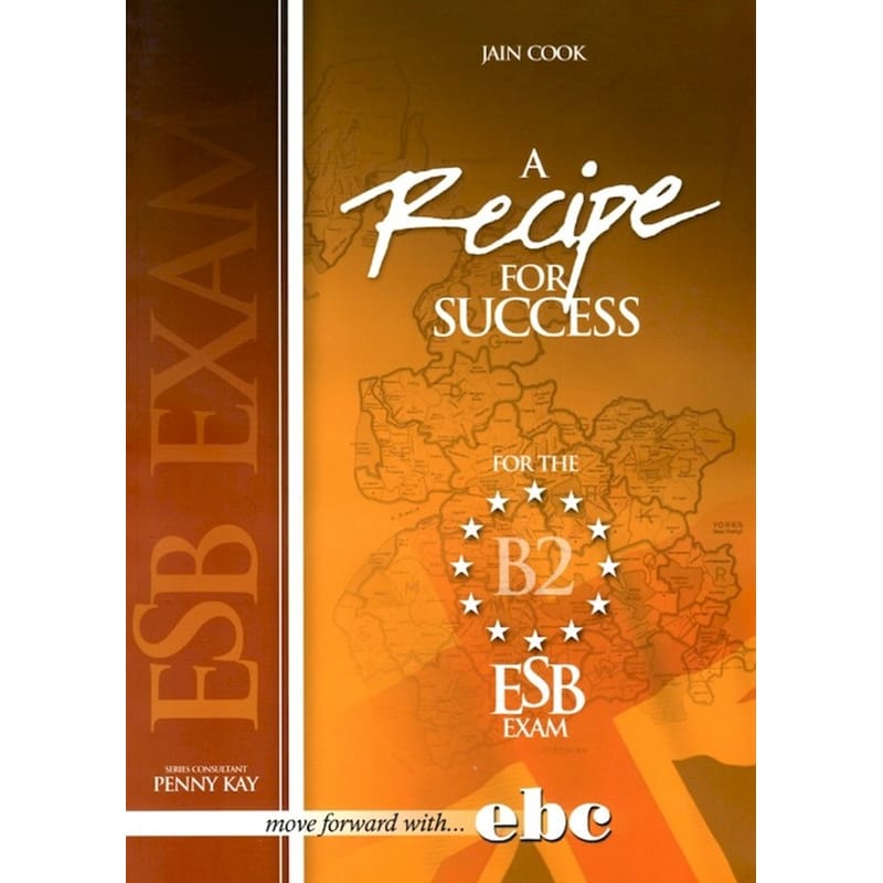 A Recipe For Success B2 Students Book