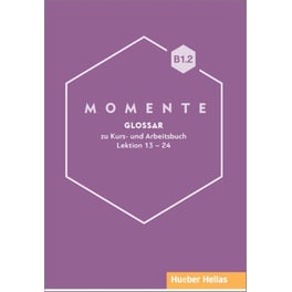 Momente B1.2 - Glossar