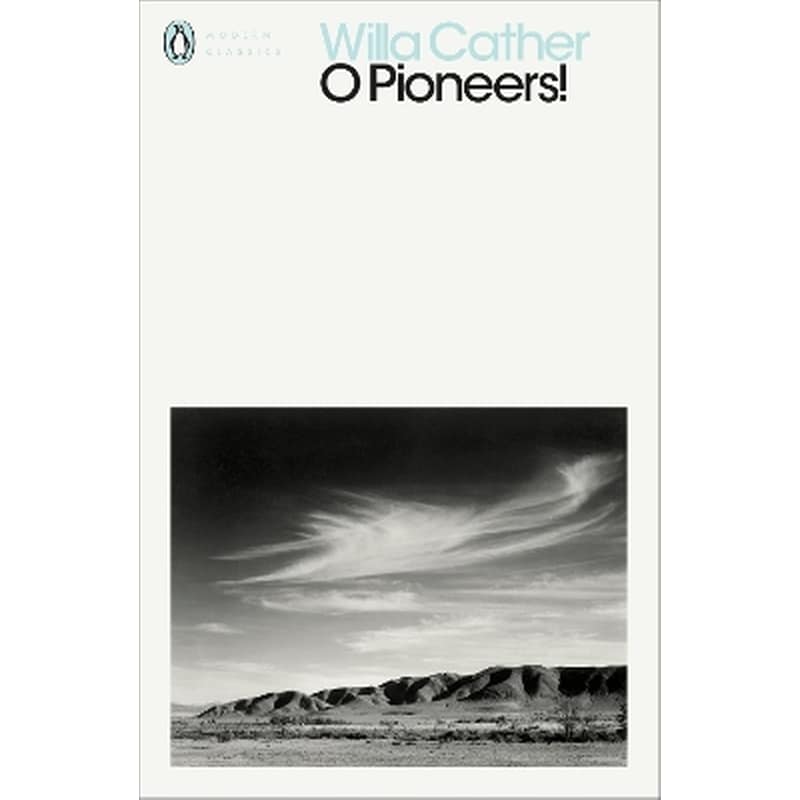 O Pioneers!