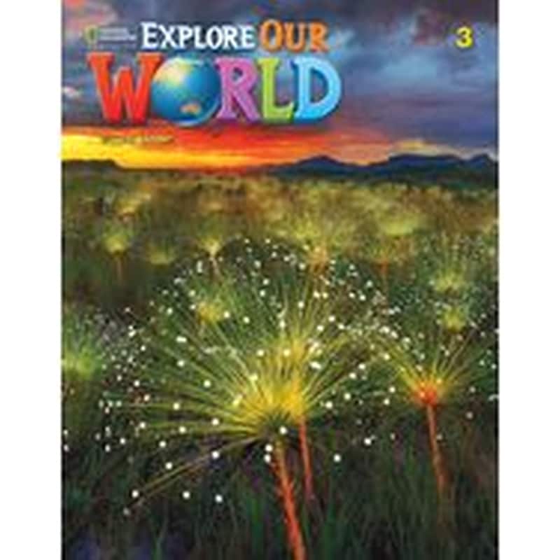Explore Our World 3- Workbook