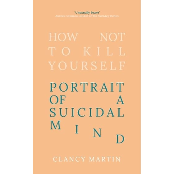 How Not to Kill Yourself image 0