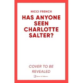 Has Anyone Seen Charlotte Salter?