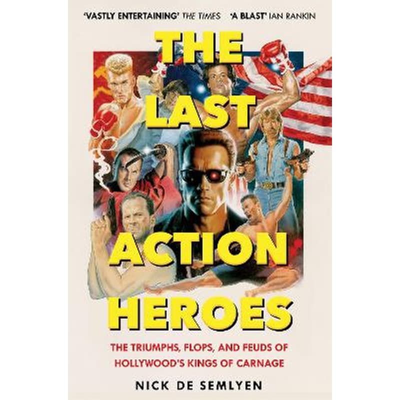 The Last Action Heroes