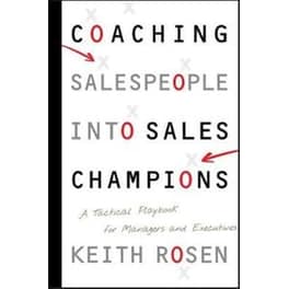 Coaching Salespeople into Sales Champions