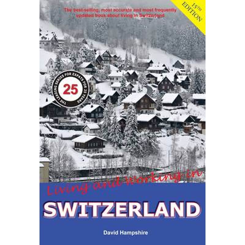 Living and Working in Switzerland