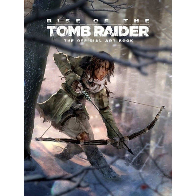 Rise of the Tomb Raider, The Official Art Book