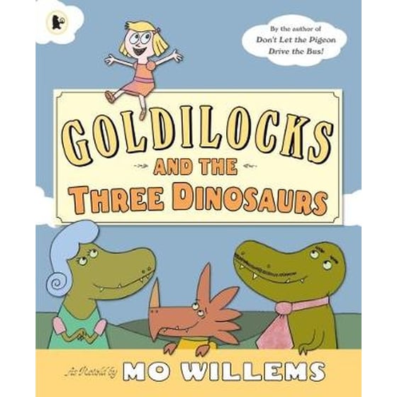 Goldilocks and the Three Dinosaurs image 0