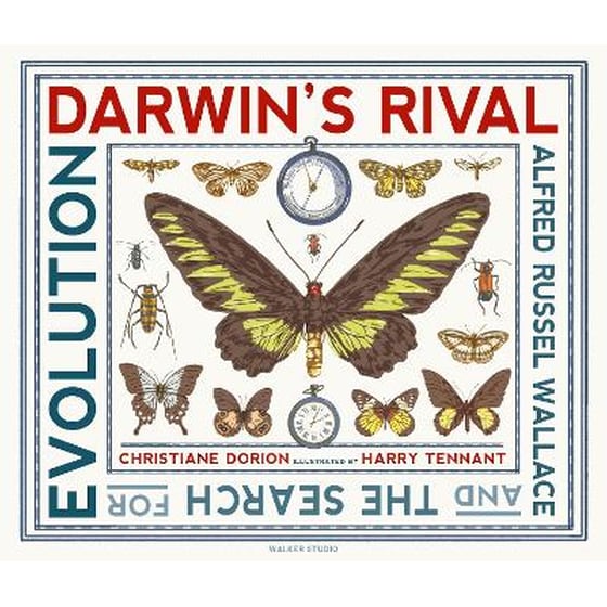 Darwin's Rival: Alfred Russel Wallace and the Search for Evolution image 0