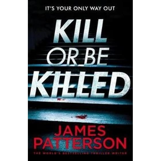 Kill or be Killed image 0