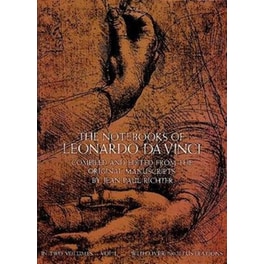 The Notebooks of Leonardo da Vinci, Vol. 1 Volume 1