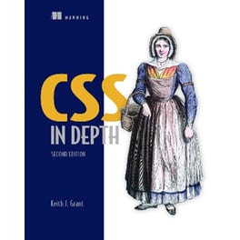 CSS in Depth, Second Edition