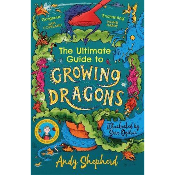 The Ultimate Guide to Growing Dragons (The Boy Who Grew Dragons 6) image 0