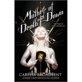 Mother of Death and Dawn