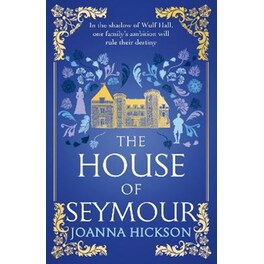 The House of Seymour