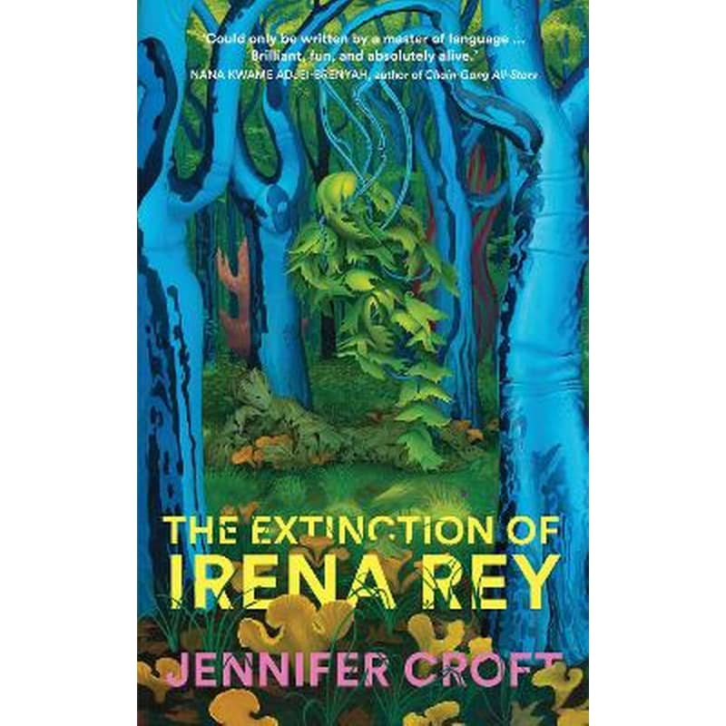 The Extinction of Irena Rey