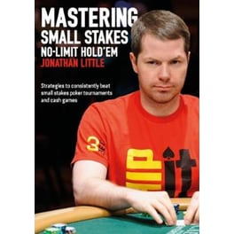 Mastering Small Stakes No-Limit Hold'em
